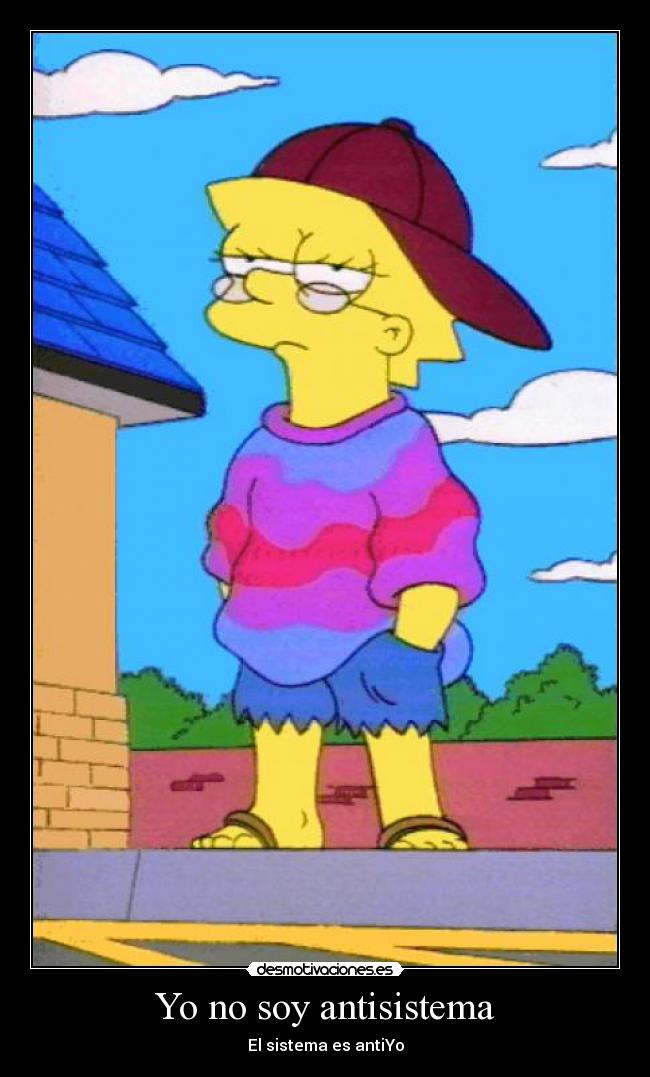 Yo no soy antisistema -