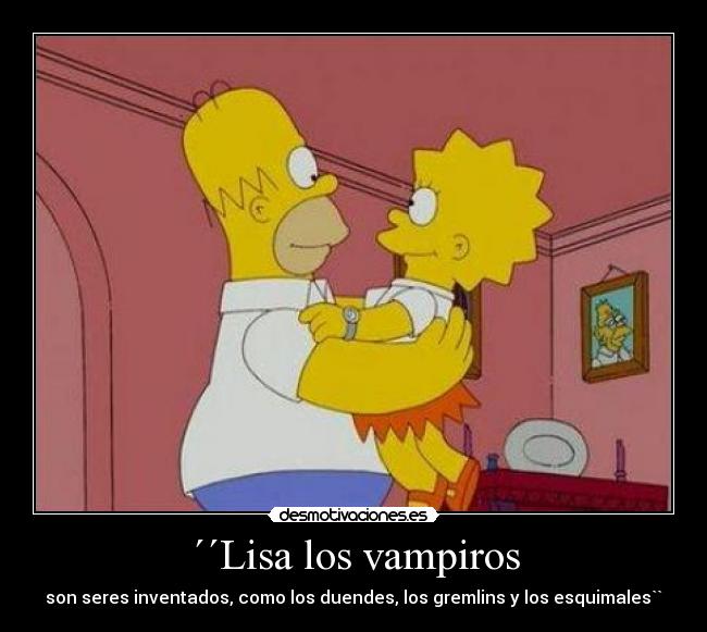 ´´Lisa los vampiros - 