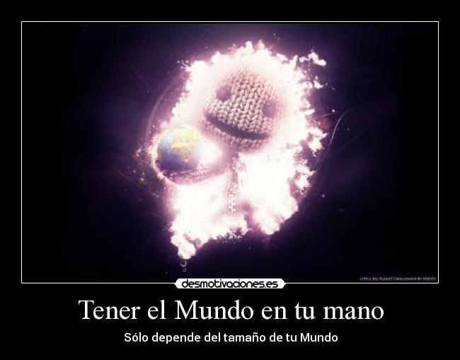 carteles mundo little big planet desmotivaciones
