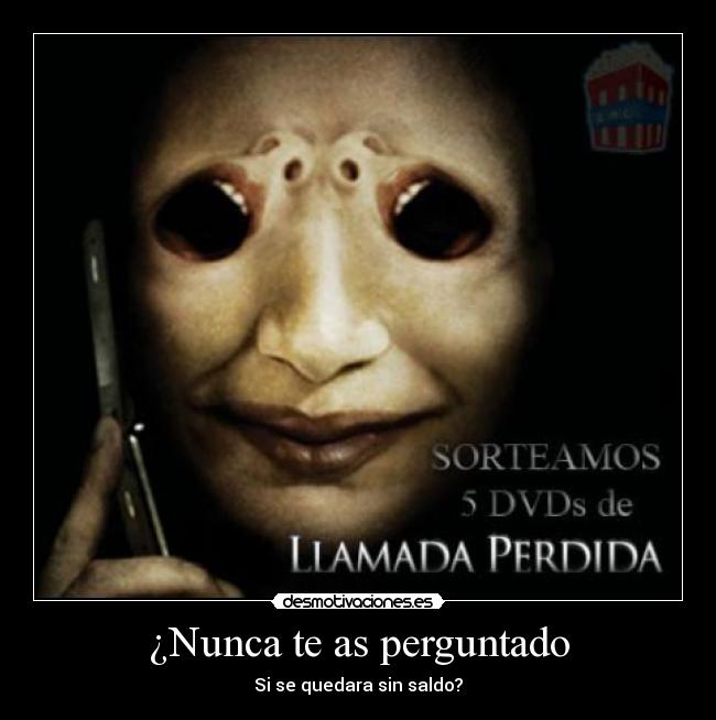 ¿Nunca te as perguntado - Si se quedara sin saldo?