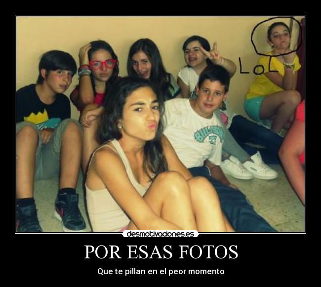 POR ESAS FOTOS -
