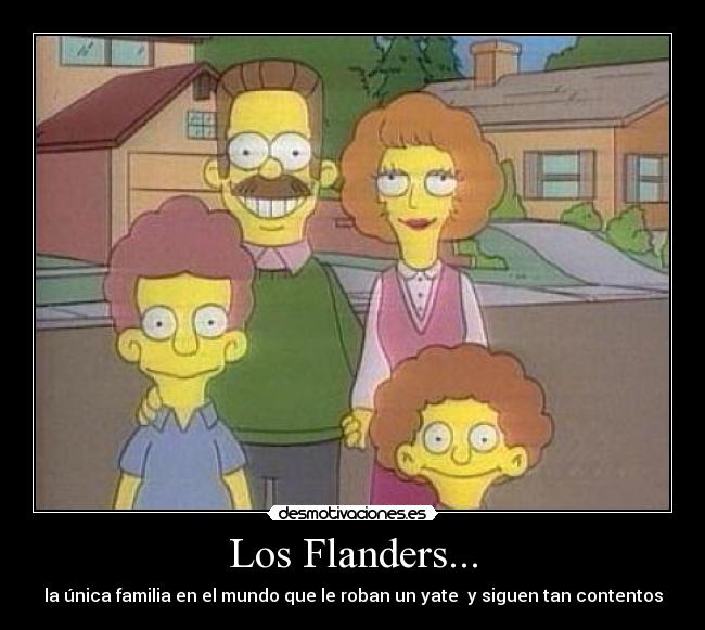 Los Flanders... - la única familia en el mundo que le roban un yate  y siguen tan contentos