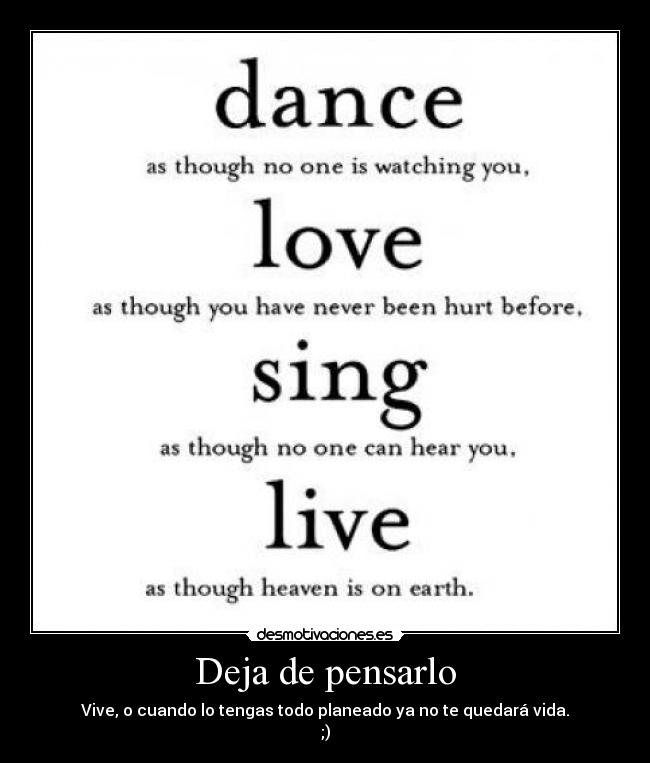 Deja de pensarlo -