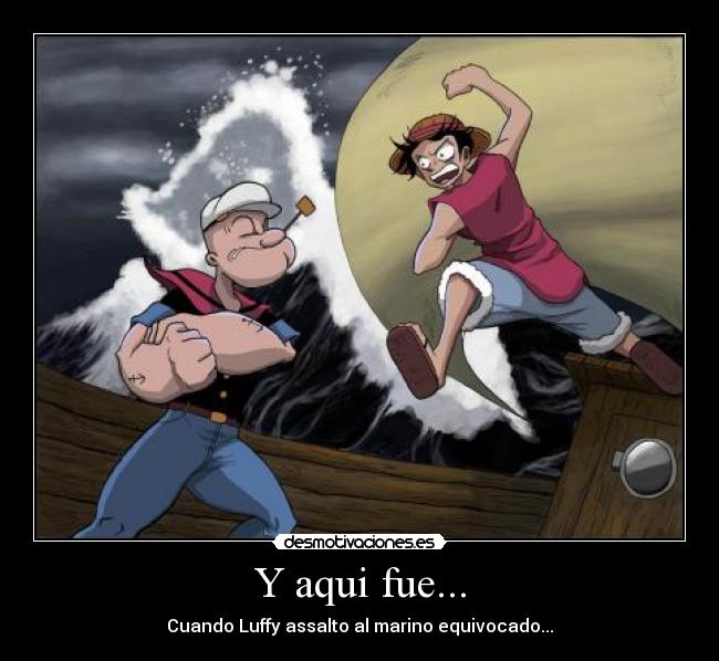 Y aqui fue... -
