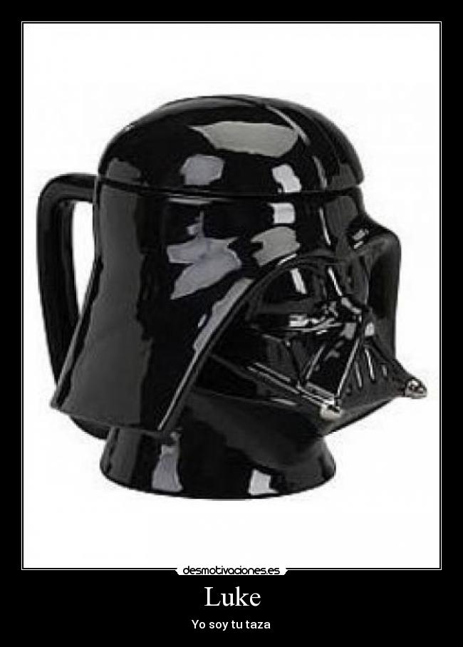 Luke - Yo soy tu taza