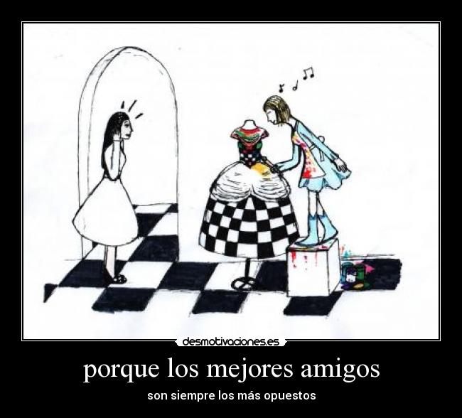 porque los mejores amigos - 