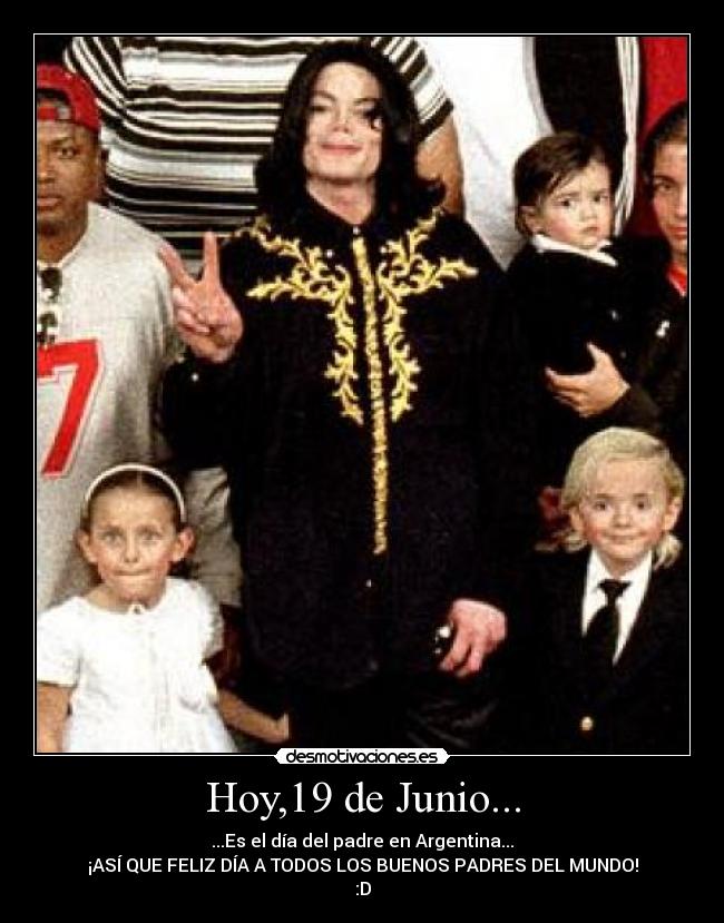 carteles dia del padre argentina prince michael jackson blanket paris desmotivaciones