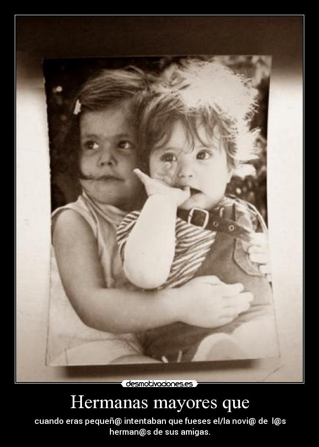 carteles hermanas desmotivaciones