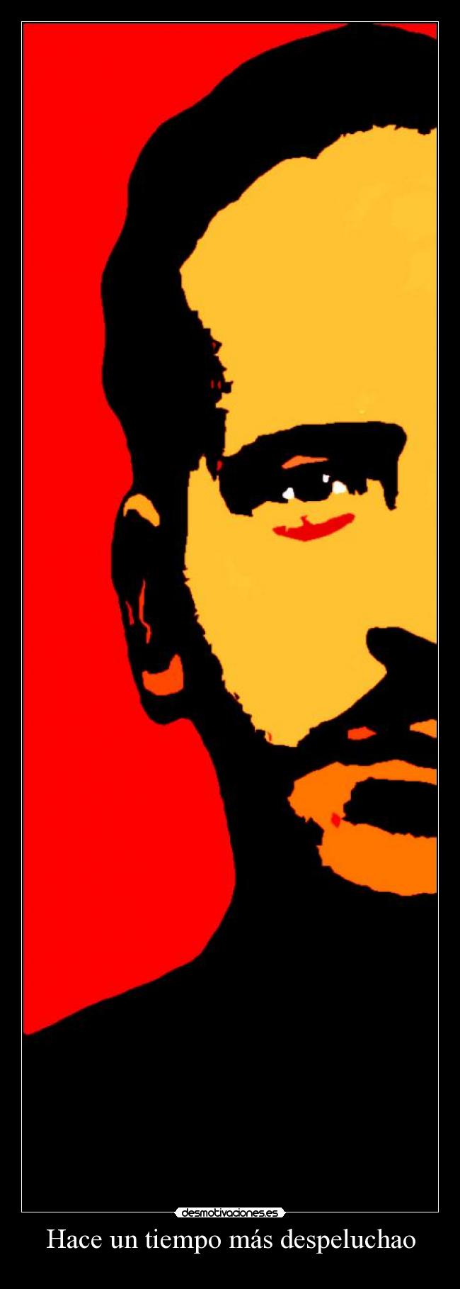 Hace un tiempo más despeluchao - 