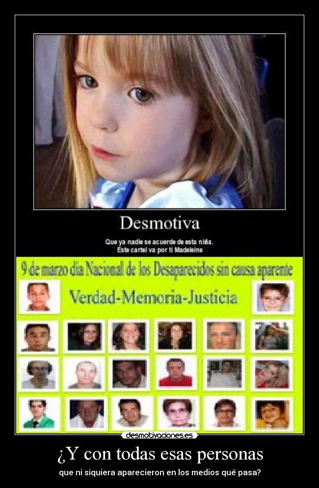 ¿Y con todas esas personas - que ni siquiera aparecieron en los medios qué pasa?