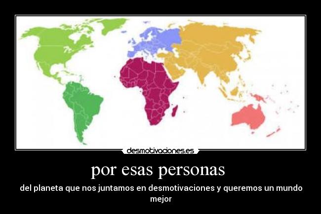 por esas personas  - 
