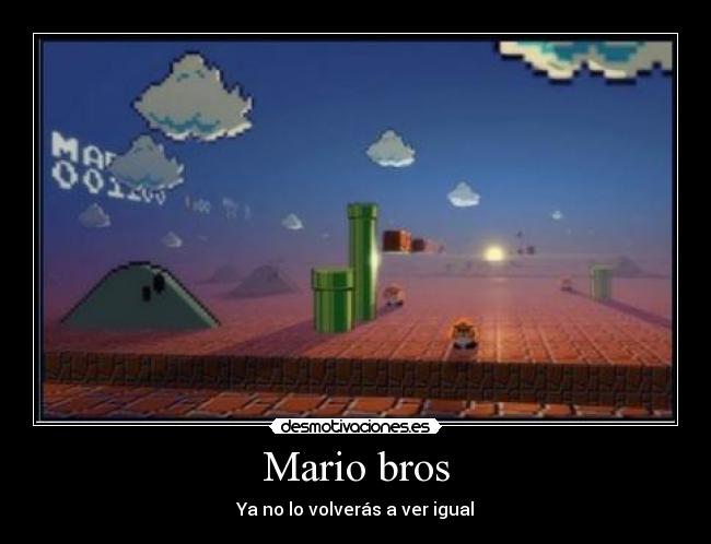 Mario bros - Ya no lo volverás a ver igual