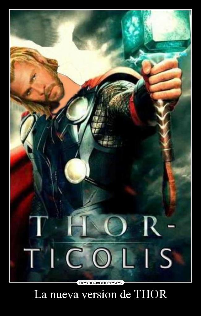 carteles thor desmotivaciones