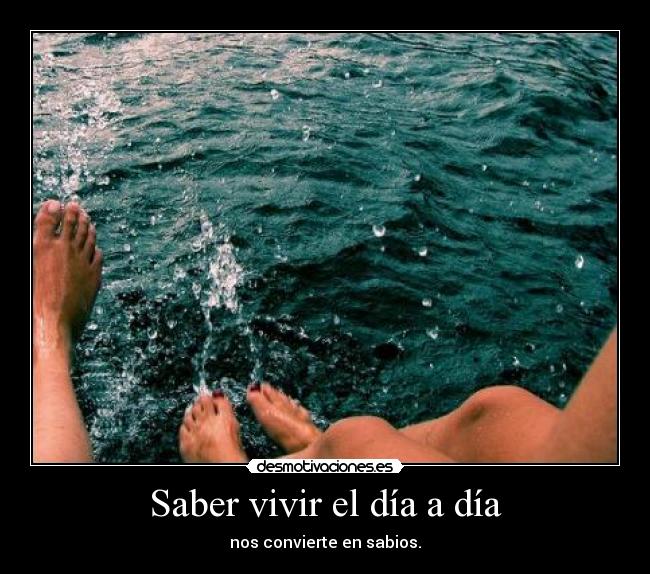 Saber vivir el día a día - 