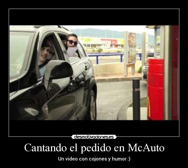 carteles cantando pedido mcauto desmotivaciones