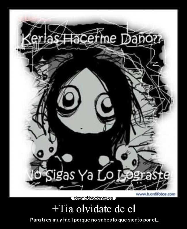+Tia olvidate de el -