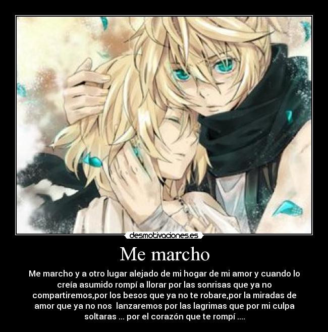 Me marcho -