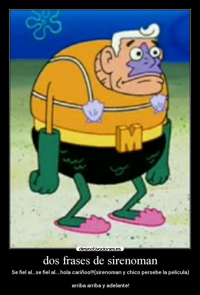 dos frases de sirenoman -