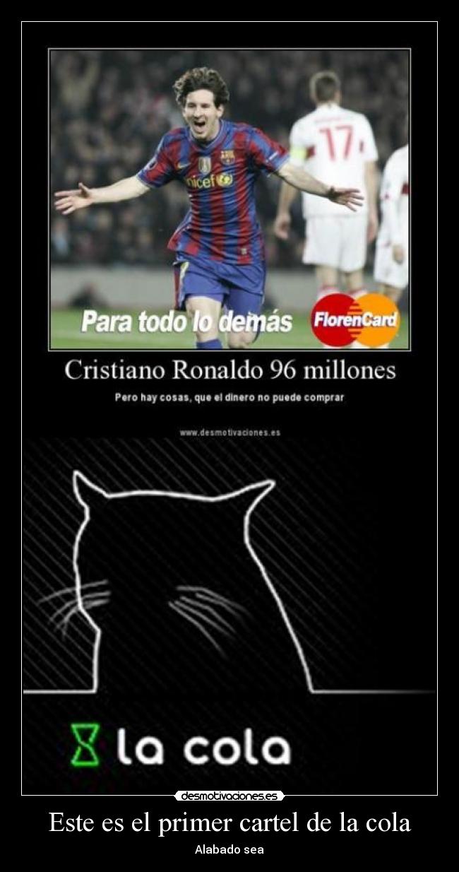 Este es el primer cartel de la cola - 