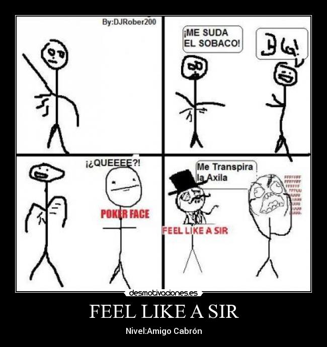FEEL LIKE A SIR - 