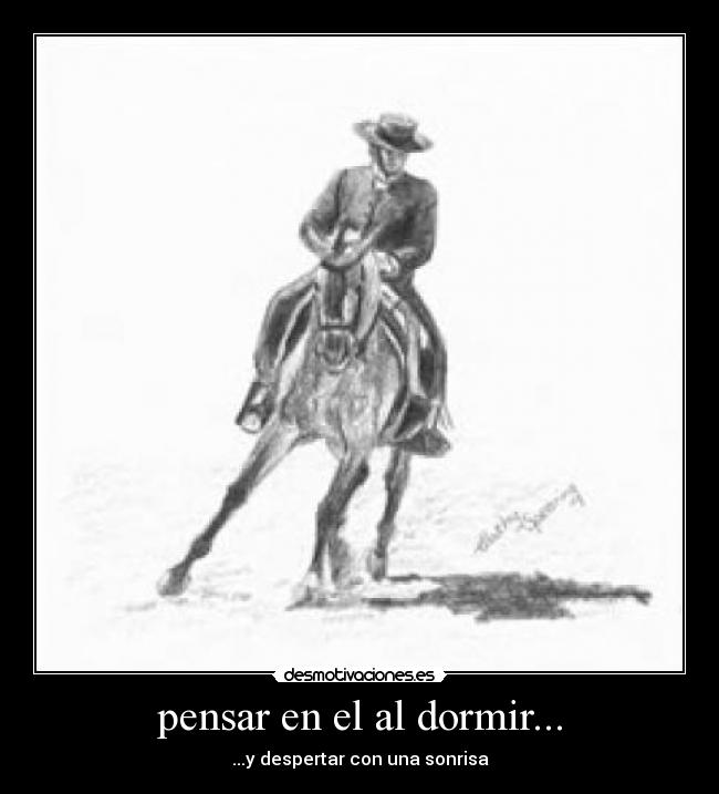 pensar en el al dormir... - 
