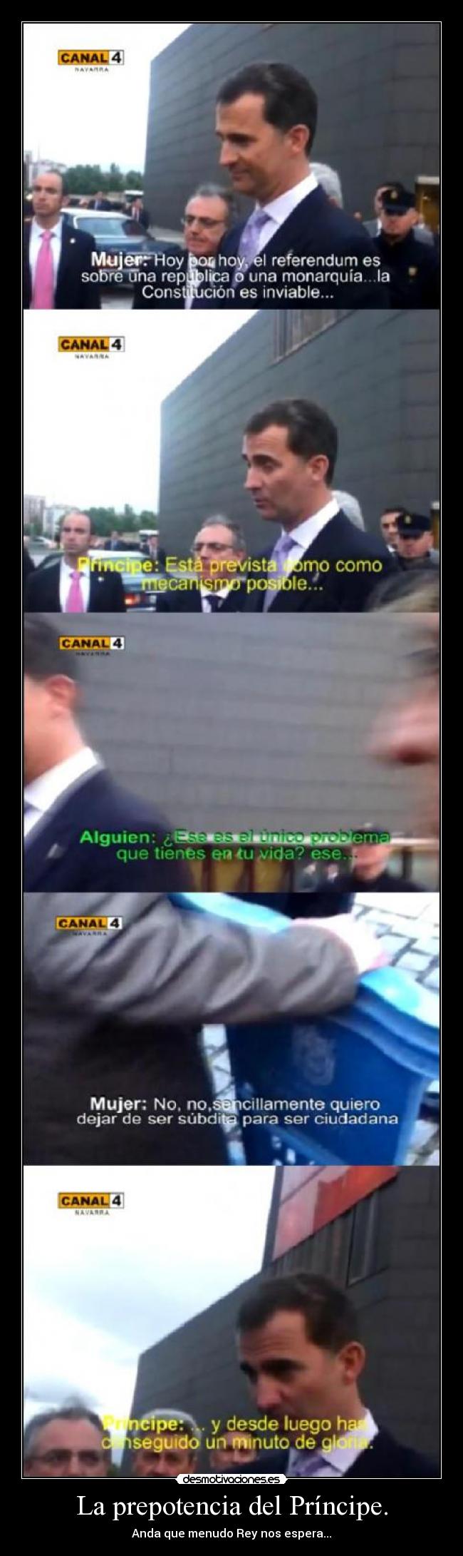 La prepotencia del Príncipe. -