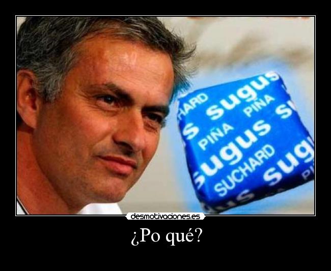 carteles mourinho desmotivaciones