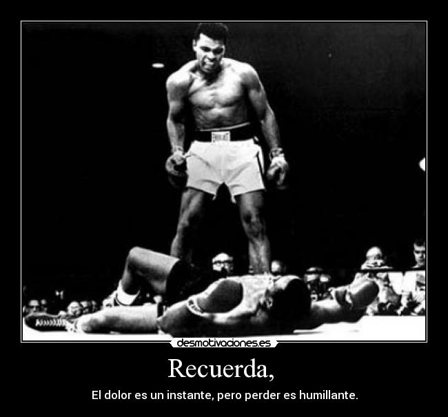 Recuerda, -