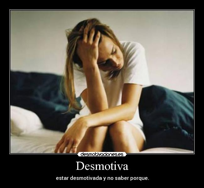 Desmotiva -