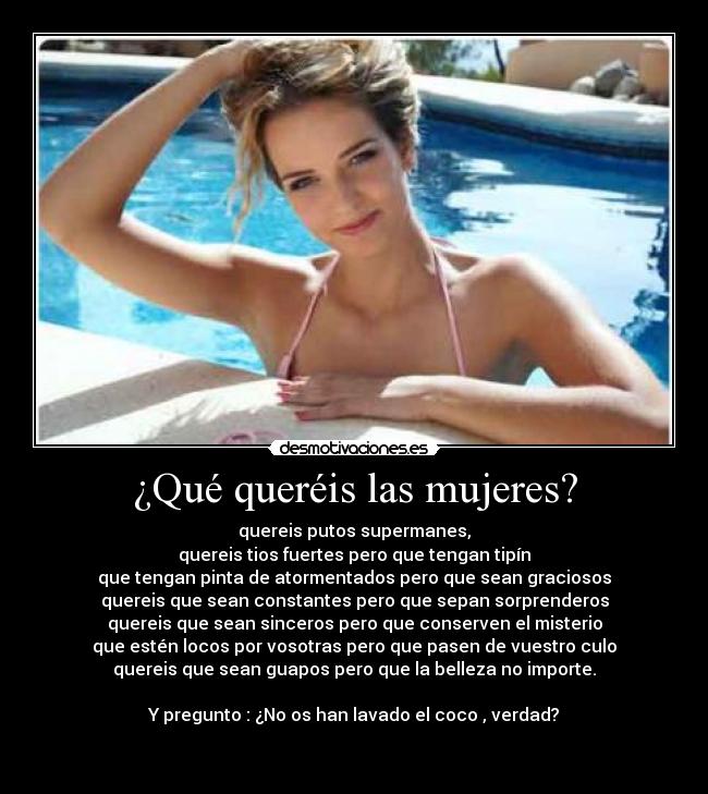¿Qué queréis las mujeres? -