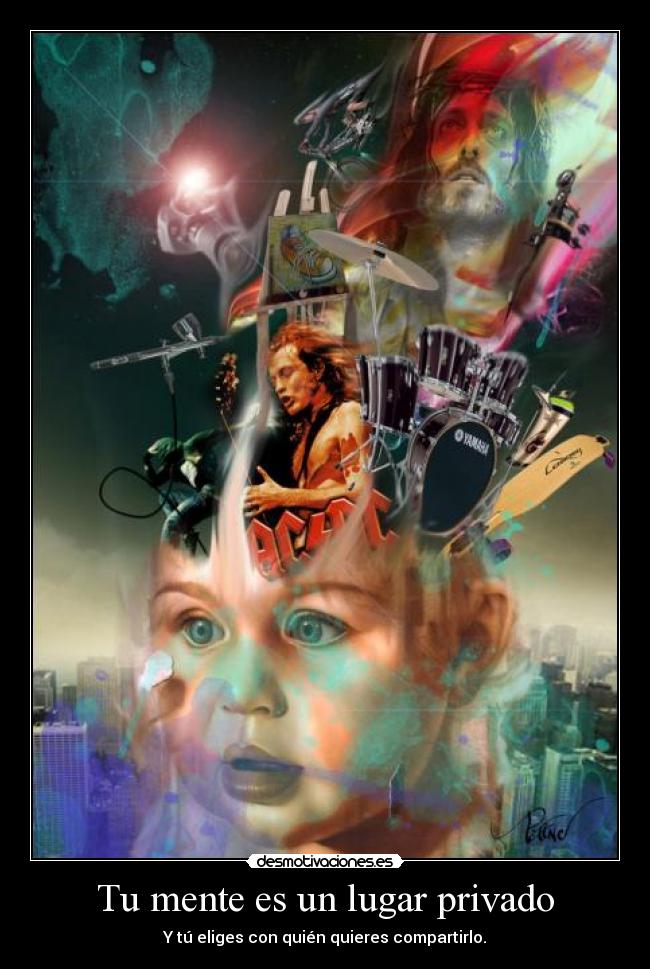 Tu mente es un lugar privado -