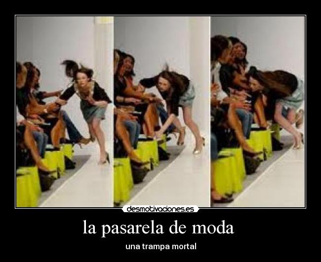 la pasarela de moda - una trampa mortal
