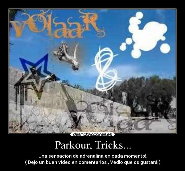Parkour, Tricks... -