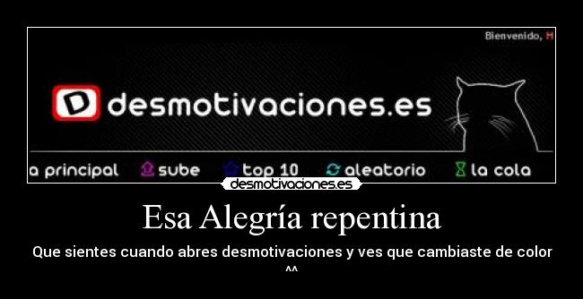 Esa Alegría repentina - 
