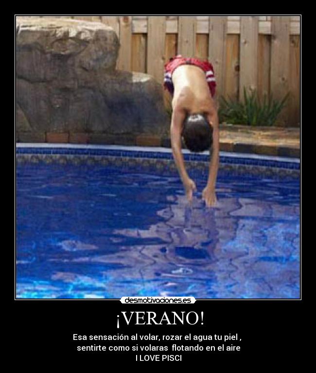 ¡VERANO! - Esa sensación al volar, rozar el agua tu piel ,
sentirte como si volaras flotando en el aire
I LOVE PISCI