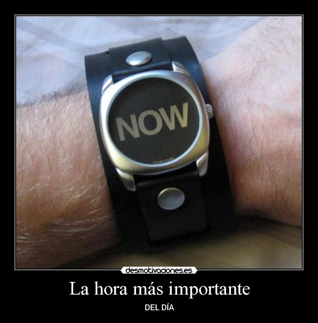 La hora más importante -