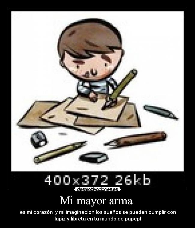 Mi mayor arma -