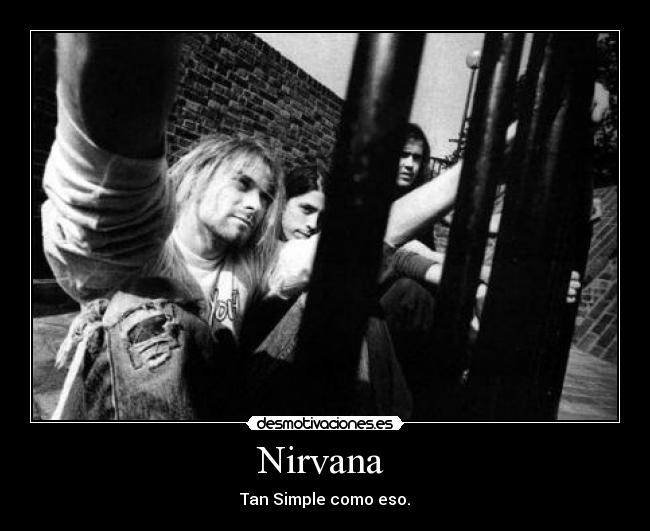 Nirvana - Tan Simple como eso.