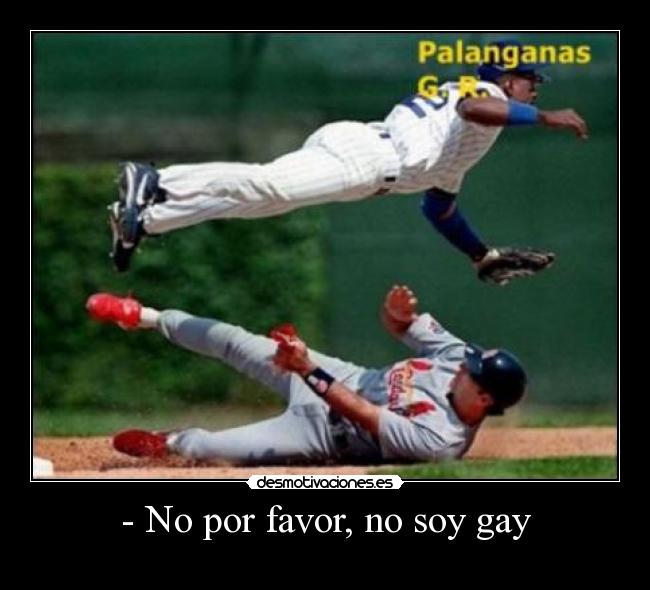 carteles por favor soy gay desmotivaciones