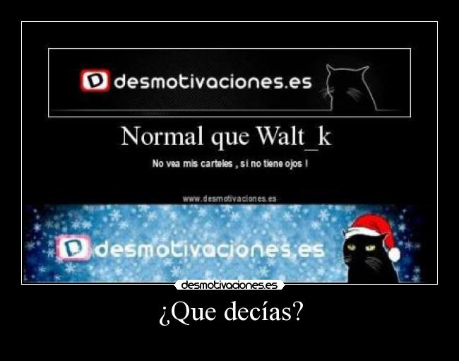 carteles que decias desmotivaciones