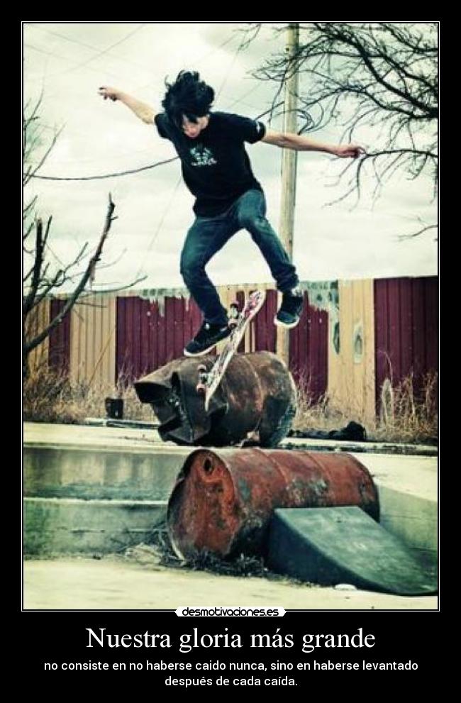 Nuestra gloria más grande -