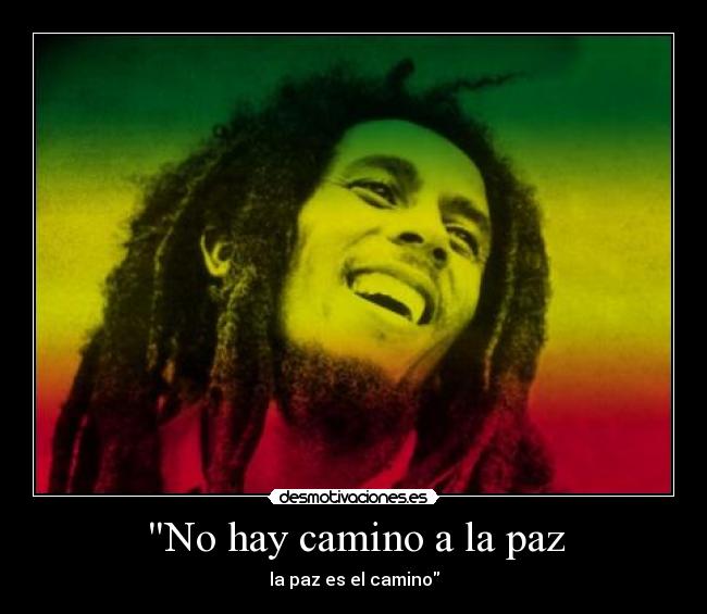 No hay camino a la paz -