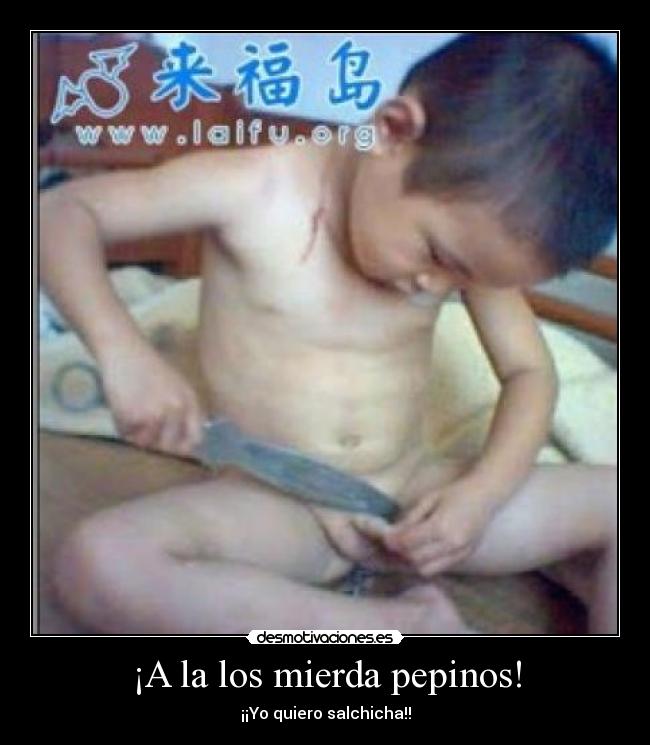 ¡A la los mierda pepinos! - ¡¡Yo quiero salchicha!!