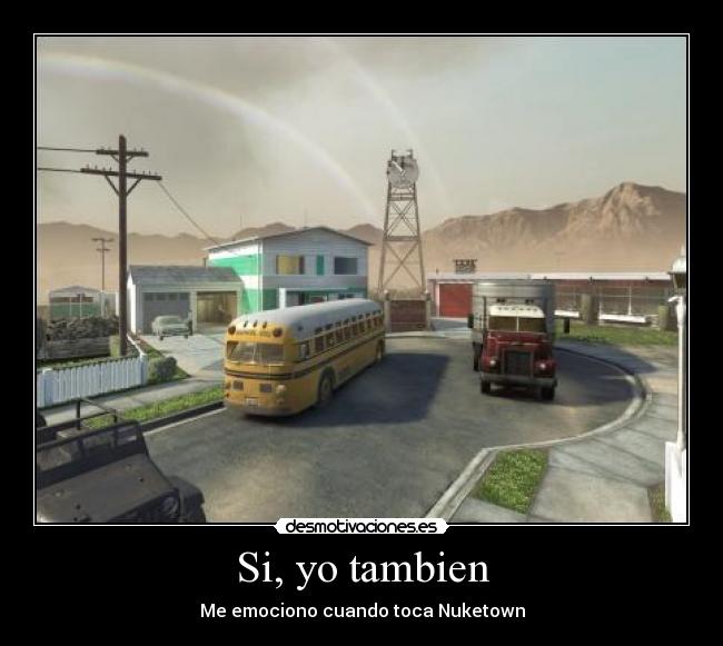 Si, yo tambien -