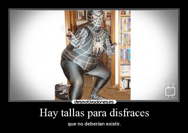 carteles hay tallas para disfraces que deberian existir desmotivaciones