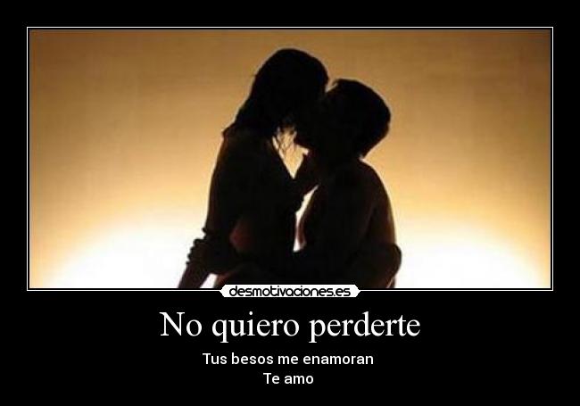 No quiero perderte - 