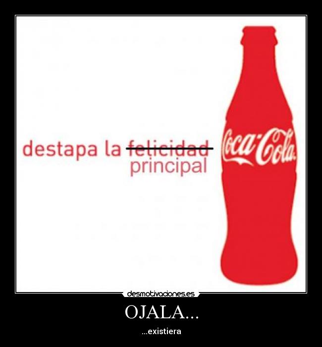 OJALA... - 