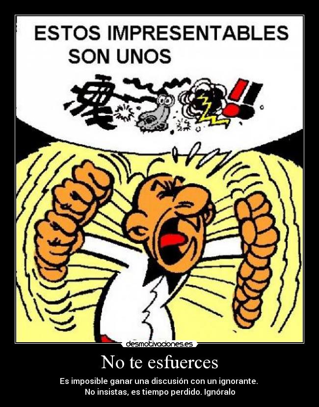 No te esfuerces -