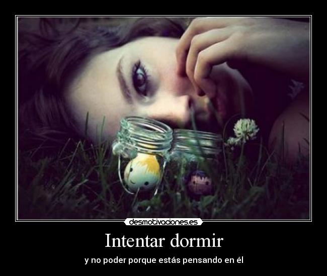 carteles dormir amor desmotivaciones