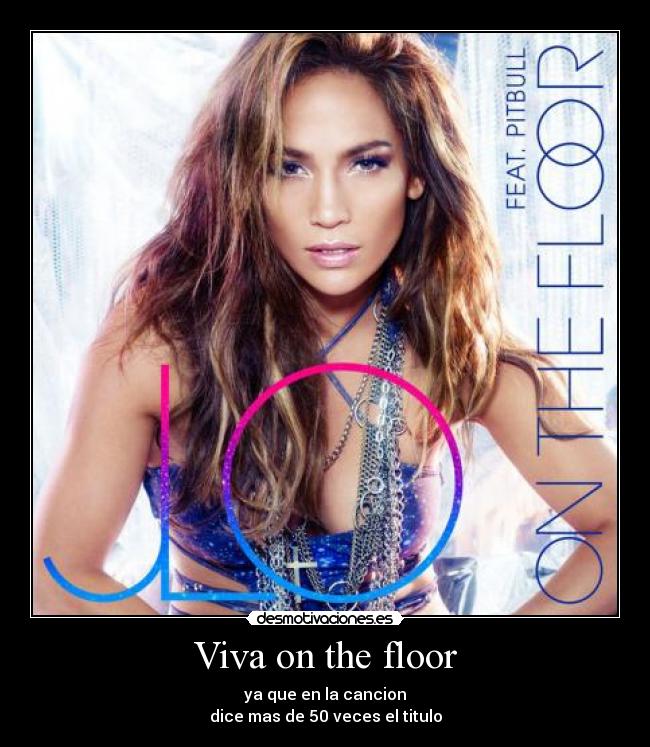 Viva on the floor - 